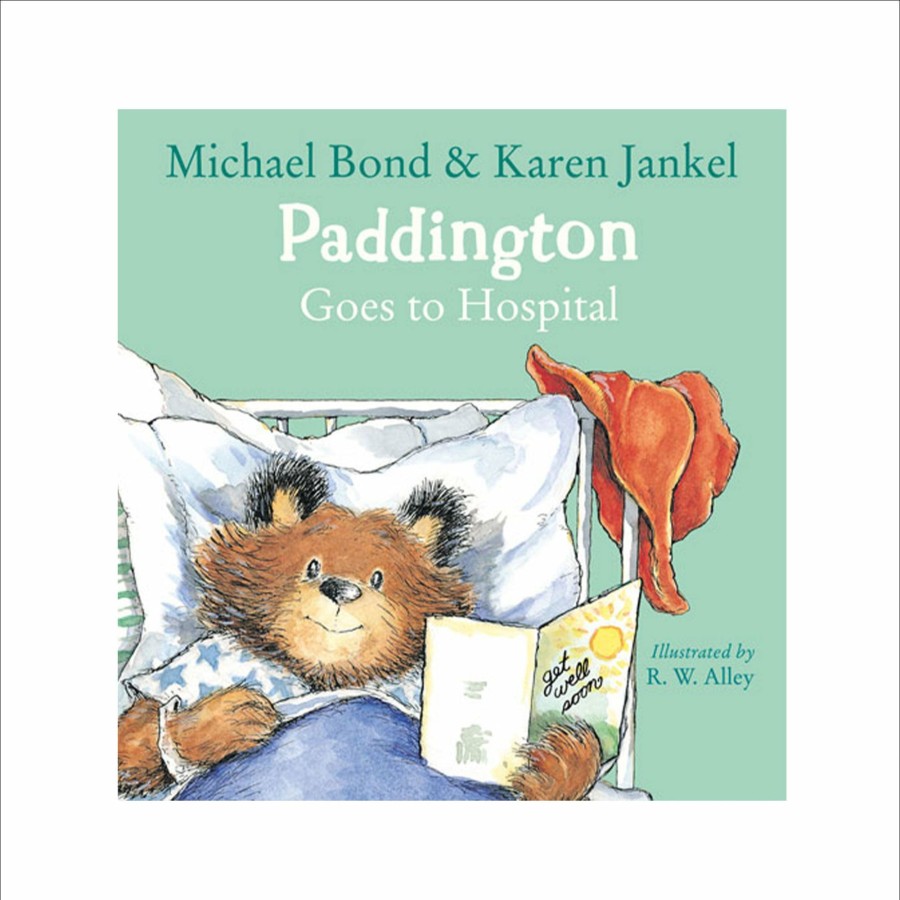 Books Paddington | Paddington Goes To Hospital