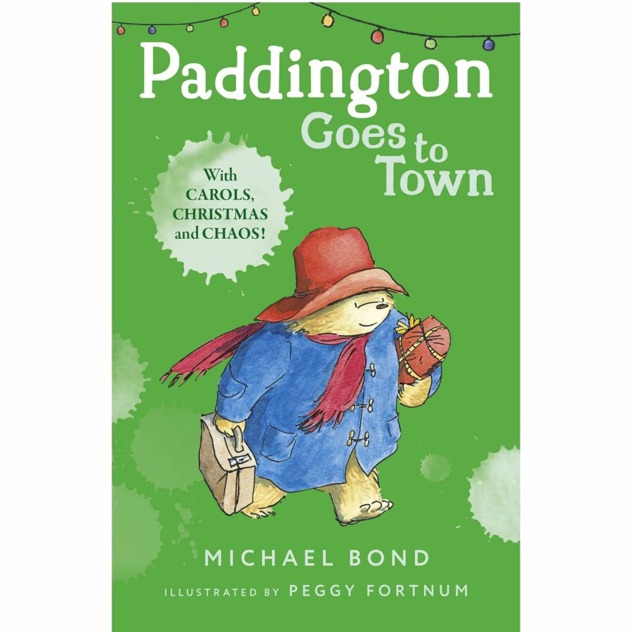 Books Paddington | Paddington Goes To Town